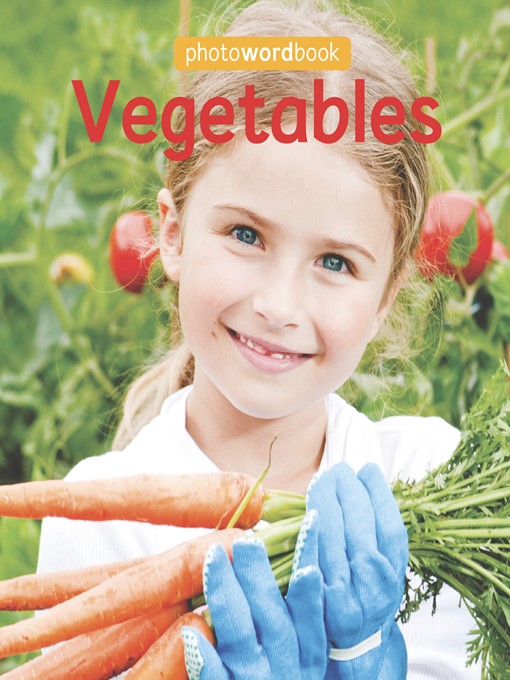 Title details for Vegetables by Camilla Lloyd - Available